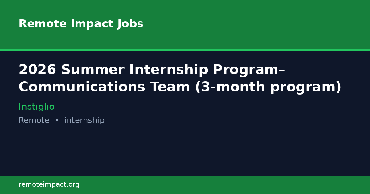 2026 Summer Internship Program– Communications Team (3-month program ...