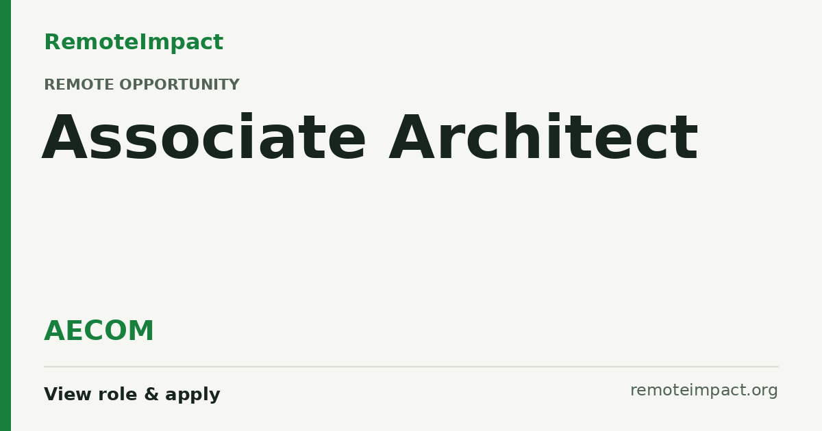 Associate Architect at AECOM - Remote Impact Jobs