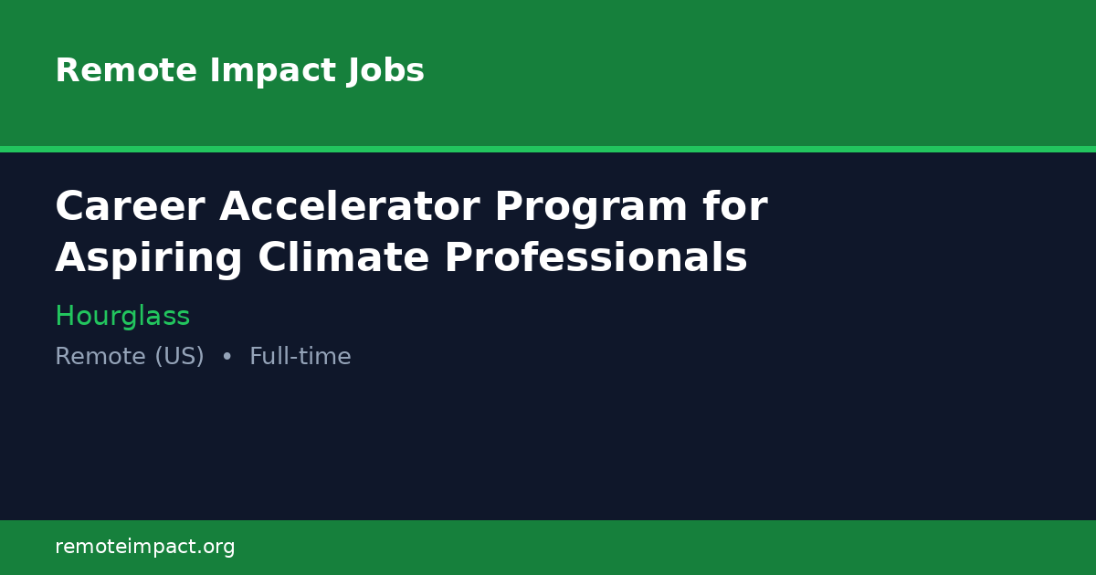 Career Accelerator Program for Aspiring Climate Professionals at ...
