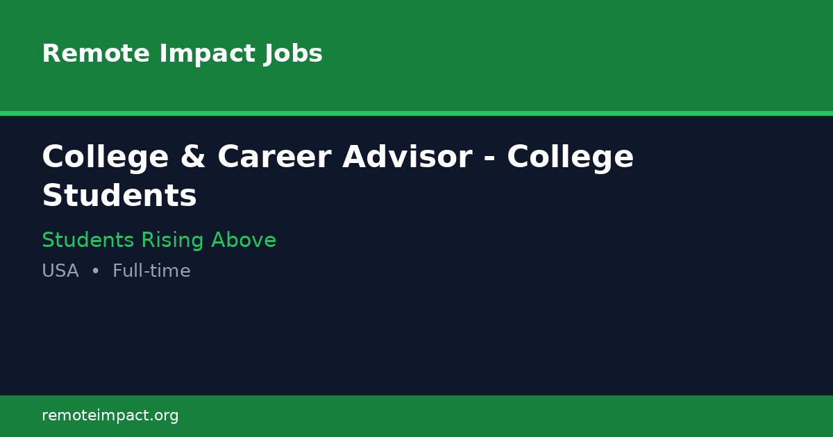 College & Career Advisor - College Students at Students Rising Above ...