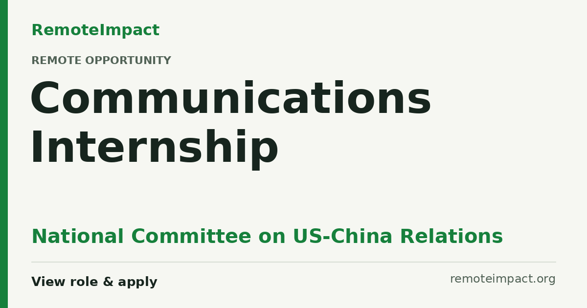 Communications Internship at National Committee on US-China Relations ...