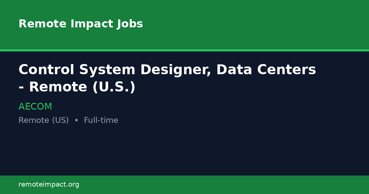 Control System Designer, Data Centers - Remote (U.S.) at AECOM - Remote ...