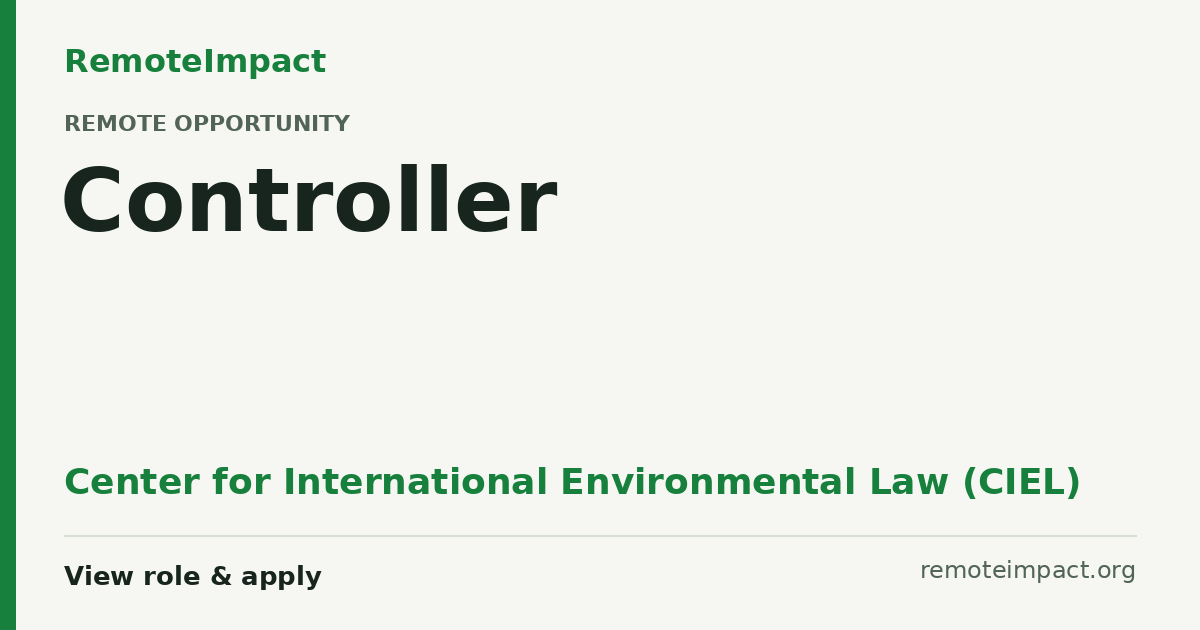 Controller at Center for International Environmental Law (CIEL ...