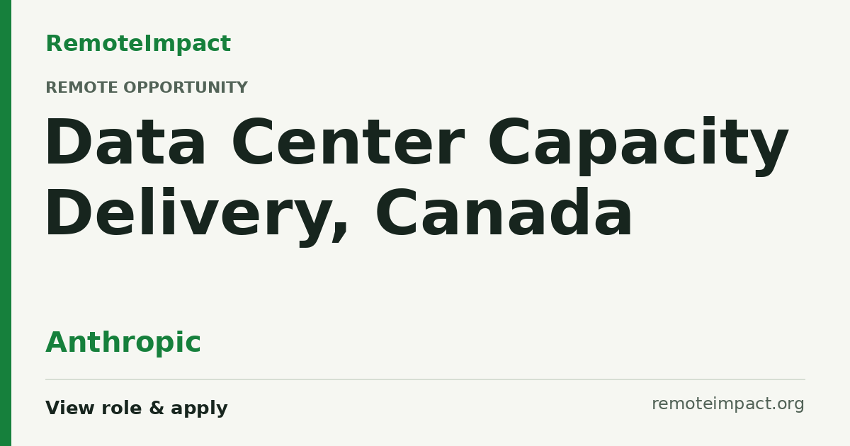 Data Center Capacity Delivery, Canada at Anthropic