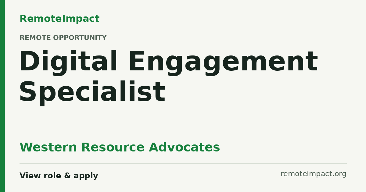 Digital Engagement Specialist at Western Resource Advocates — Remote (US)