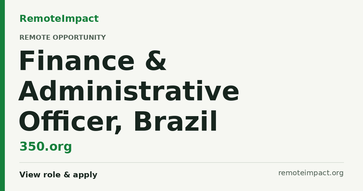 Finance & Administrative Officer, Brazil at 350.org