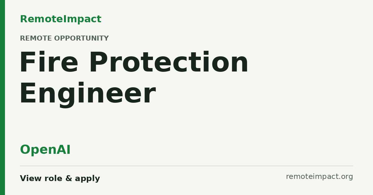 Fire Protection Engineer at OpenAI — Remote (US)