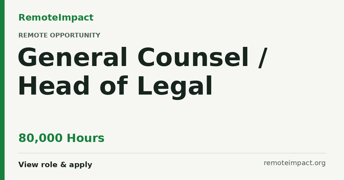 General Counsel / Head of Legal at 80,000 Hours