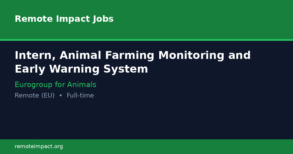 Intern, Animal Farming Monitoring and Early Warning System at Eurogroup ...