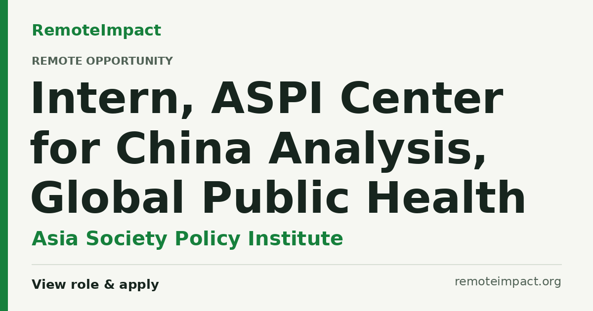 Intern, ASPI Center for China Analysis, Global Public Health at Asia ...