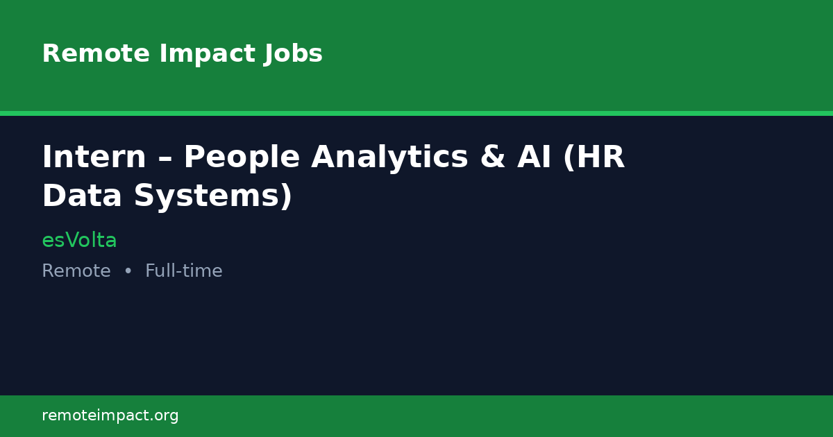 Intern – People Analytics & AI (HR Data Systems) at esVolta - Remote ...