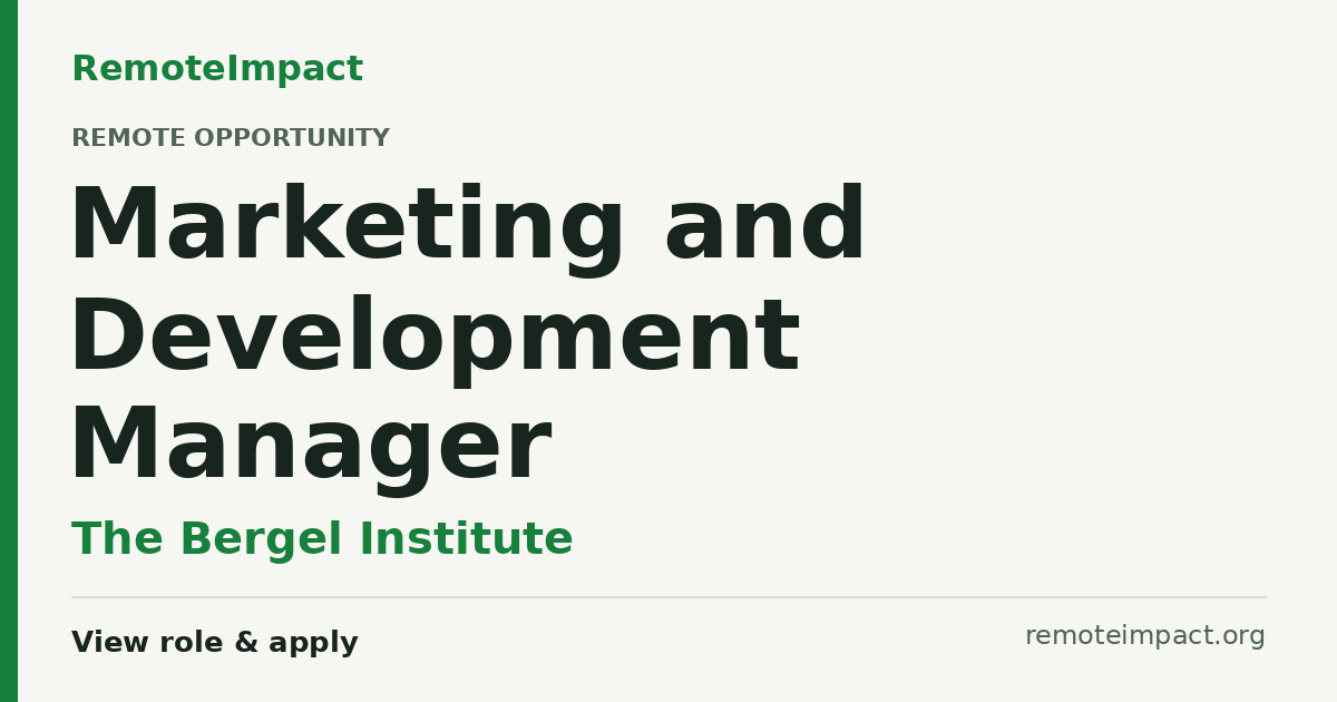 Marketing and Development Manager at The Bergel Institute - Remote ...