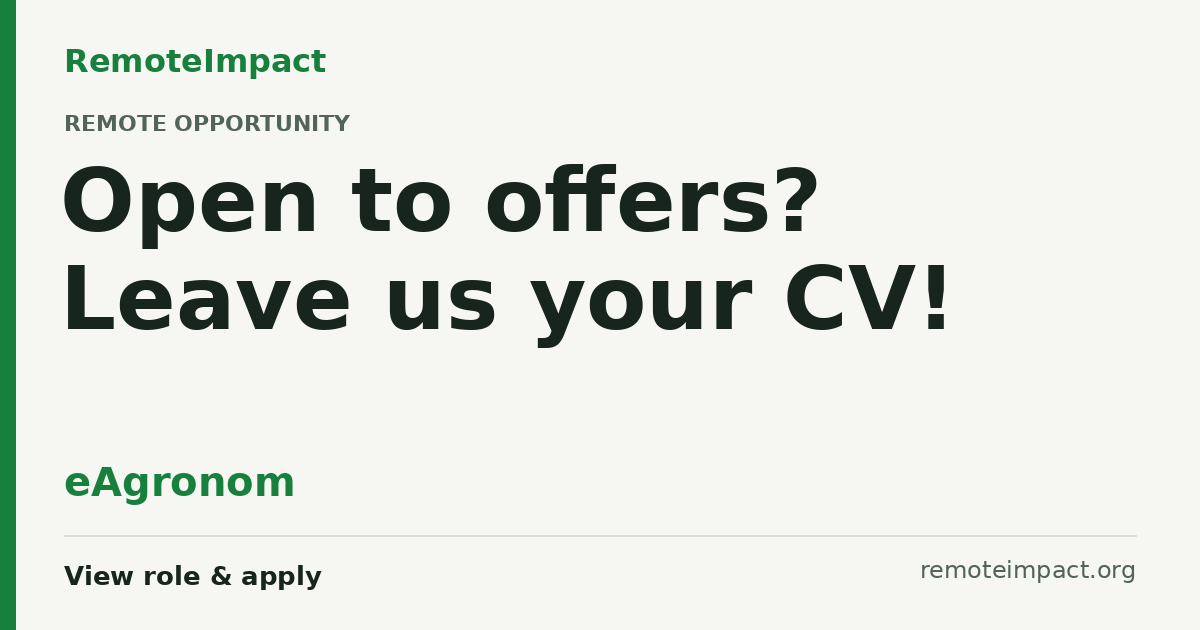 Open to offers? Leave us your CV! at eAgronom — Tartu, Tartu maakond, EE
