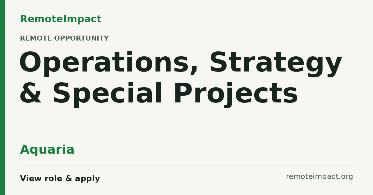 Operations, Strategy & Special Projects at Aquaria — Remote (US)