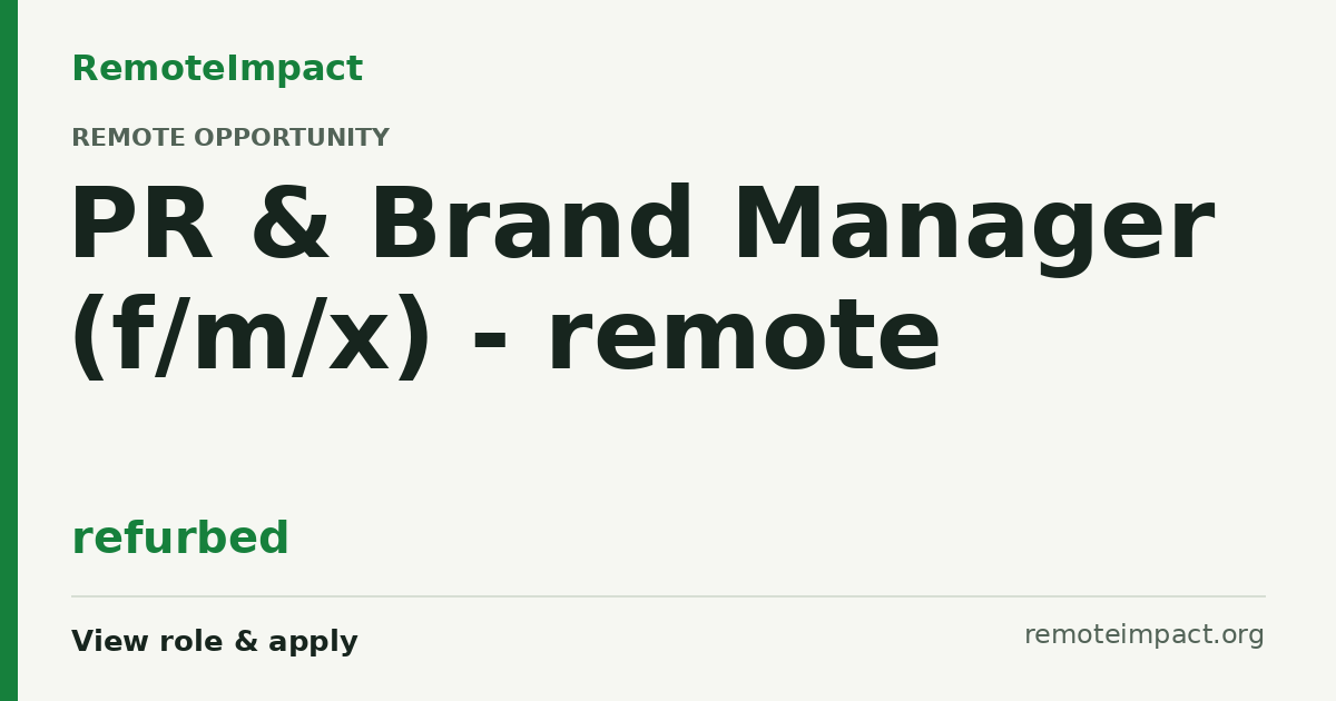 PR & Brand Manager (f/m/x) - remote at refurbed