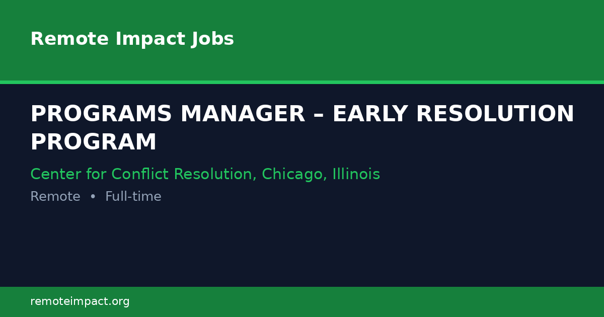 PROGRAMS MANAGER – EARLY RESOLUTION PROGRAM at Center for Conflict ...