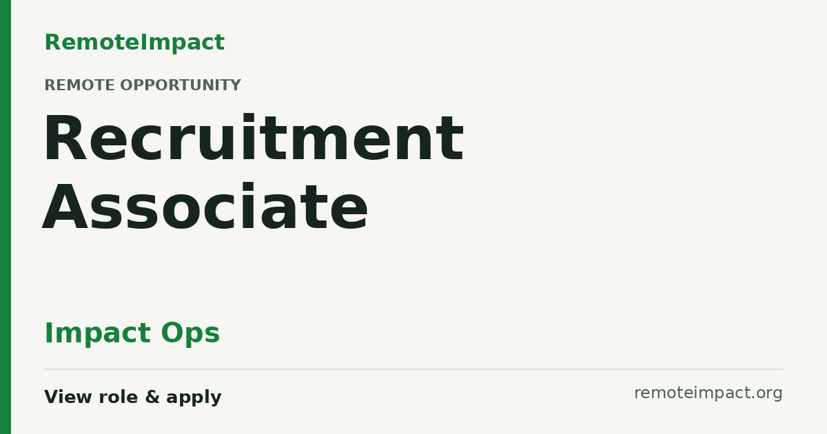 Recruitment Associate at Impact Ops — Remote (US)