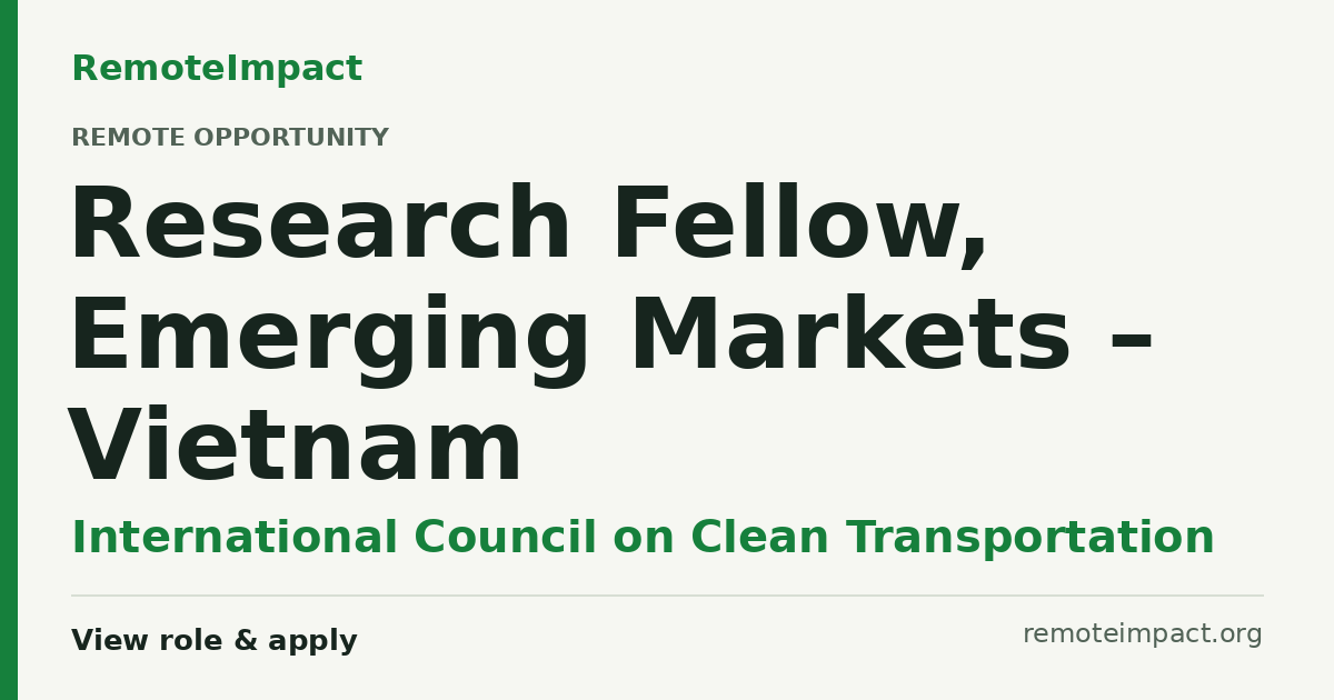 Research Fellow, Emerging Markets – Vietnam at International Council on ...