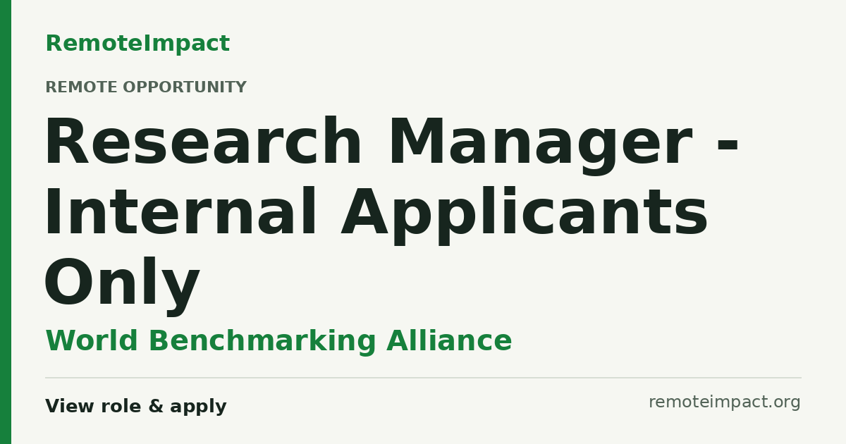 Research Manager - Internal Applicants Only at World Benchmarking Alliance