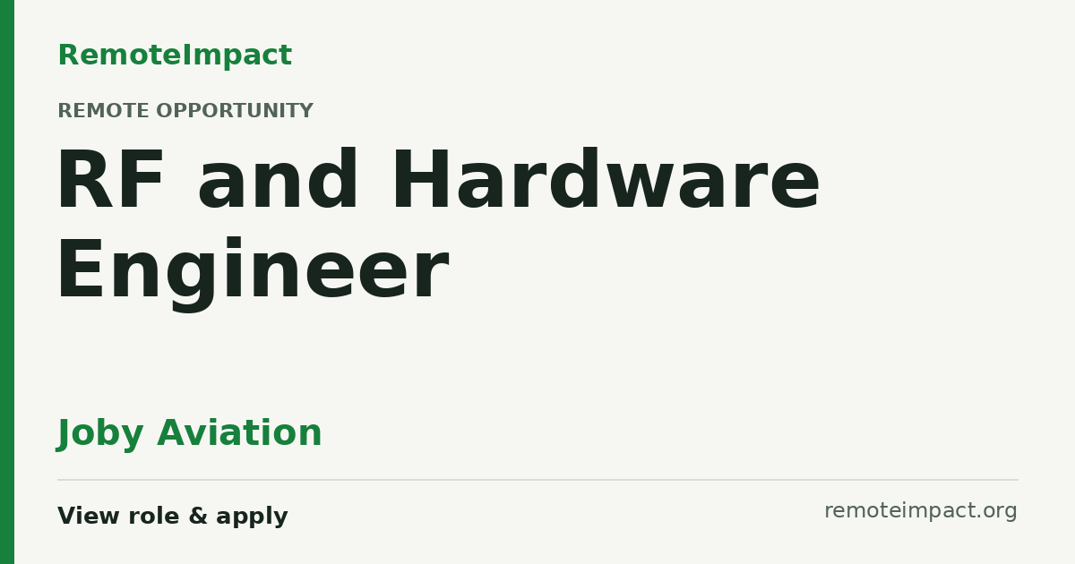 RF and Hardware Engineer at Joby Aviation - Remote Impact Jobs
