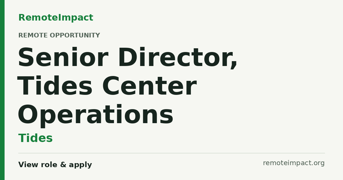 Senior Director, Tides Center Operations at Tides - Remote Impact Jobs
