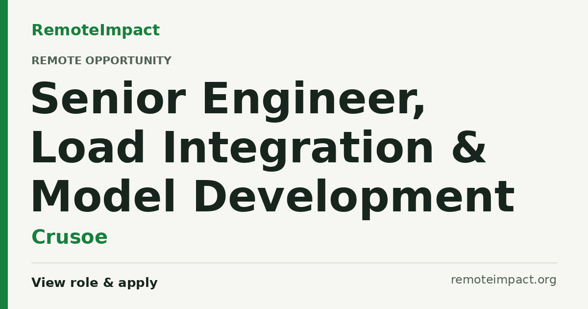 Senior Engineer, Load Integration & Model Development at Crusoe ...