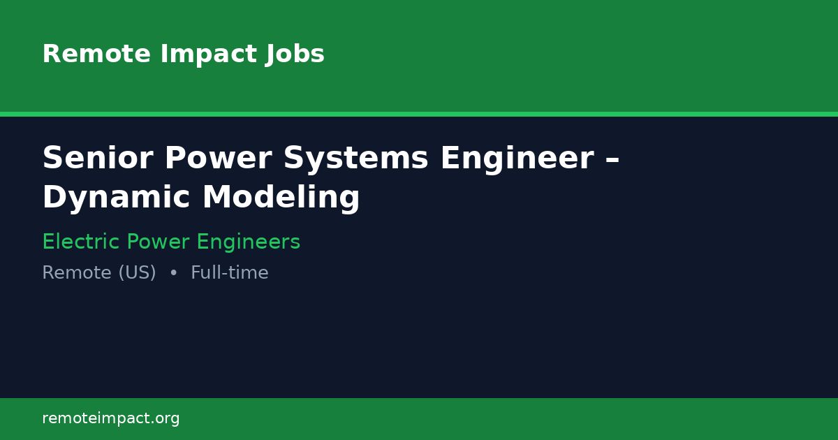 Senior Power Systems Engineer – Dynamic Modeling at Electric Power ...