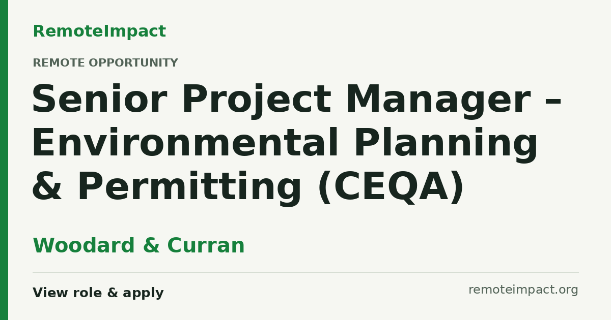 Senior Project Manager – Environmental Planning & Permitting (CEQA) at ...