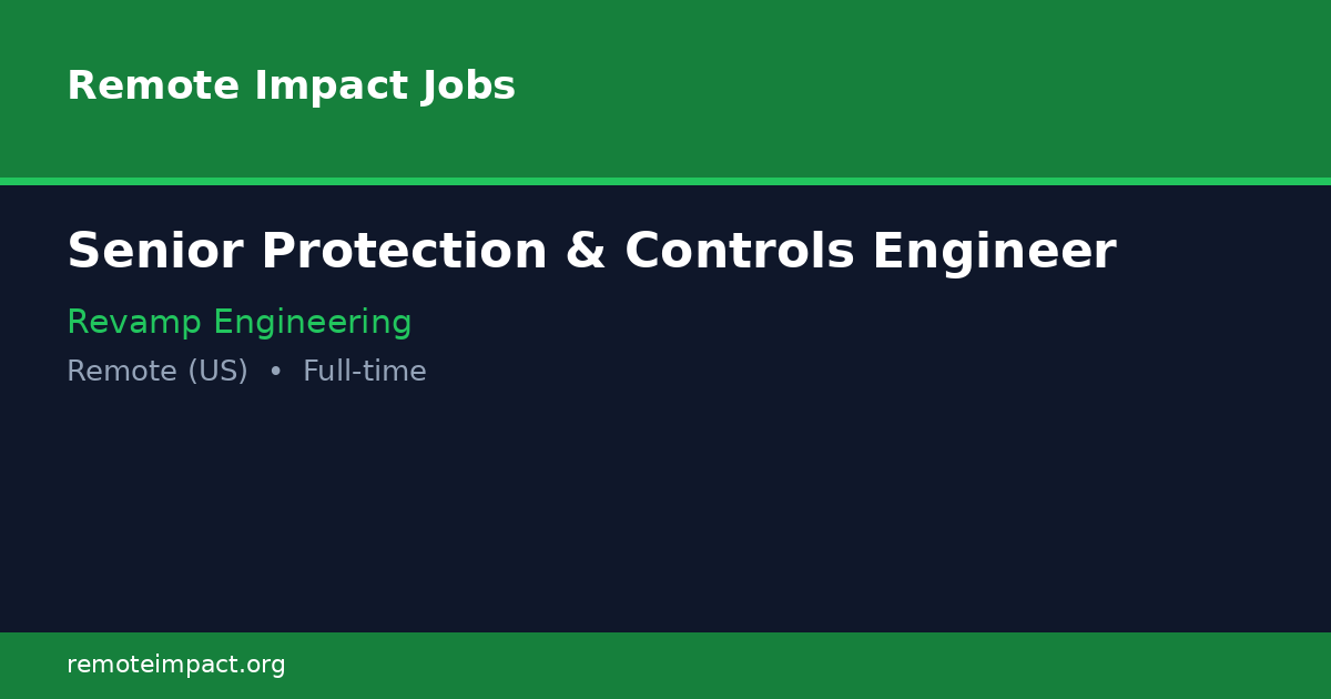 Senior Protection & Controls Engineer at Revamp Engineering - Remote ...