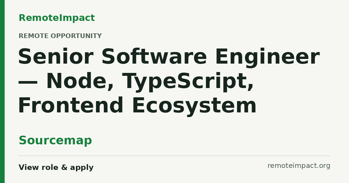 Senior Software Engineer — Node, TypeScript, Frontend Ecosystem at ...