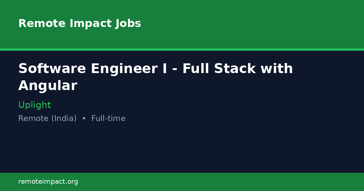 Software Engineer I - Full Stack with Angular at Uplight - Remote ...