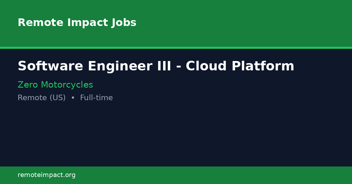 Software Engineer III - Cloud Platform at Zero Motorcycles - Remote ...