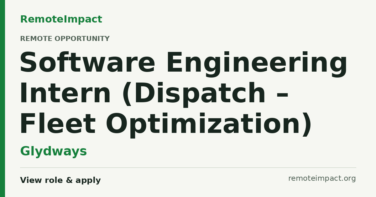 Software Engineering Intern (Dispatch – Fleet Optimization) at Glydways ...