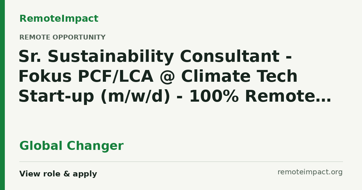 Sr. Sustainability Consultant - Fokus PCF/LCA @ Climate Tech Start-up ...