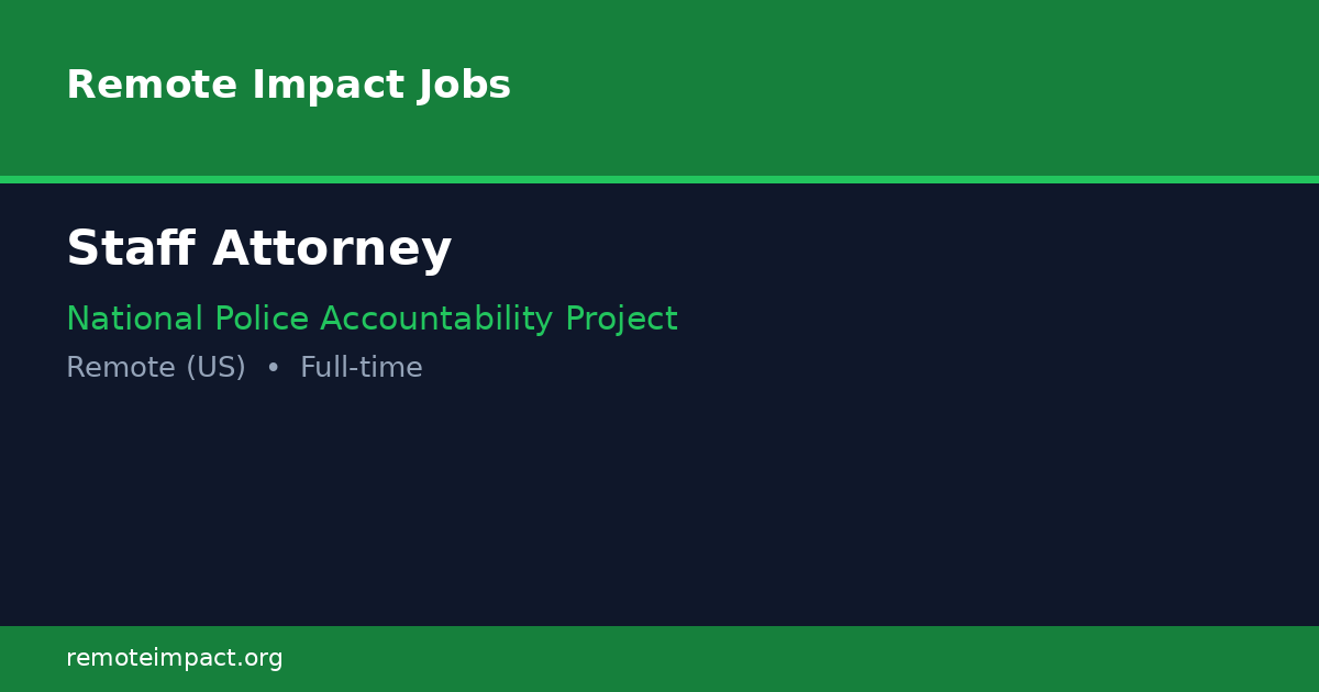 Staff Attorney at National Police Accountability Project - Remote ...