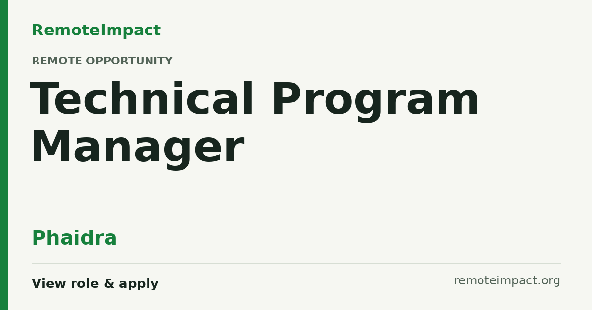 Technical Program Manager at Phaidra - Remote Impact Jobs