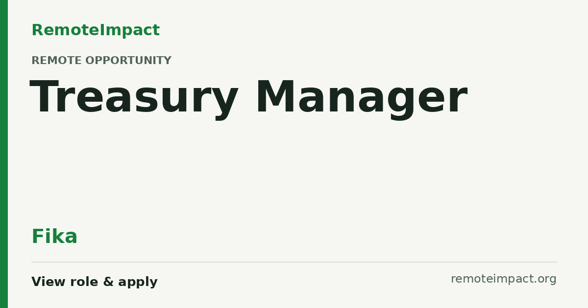 Treasury Manager at Fika | Remote Impact