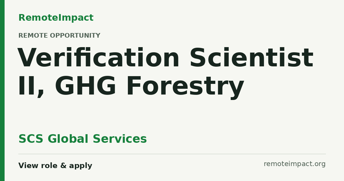 Verification Scientist II, GHG Forestry at SCS Global Services — Remote ...